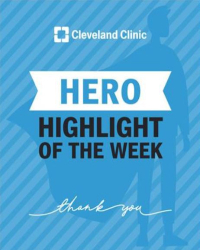 Cleveland Clinic hero highlight of the week