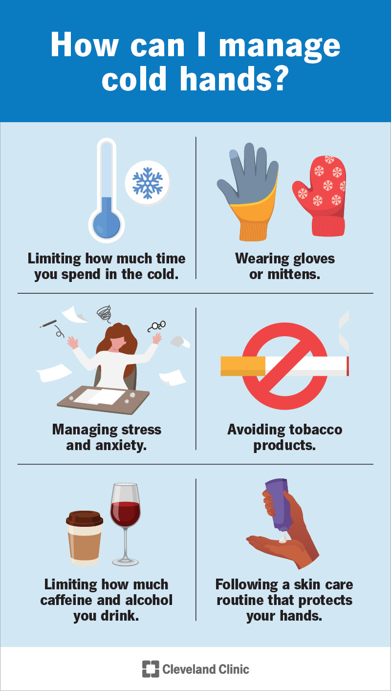 Ways to manage cold hands