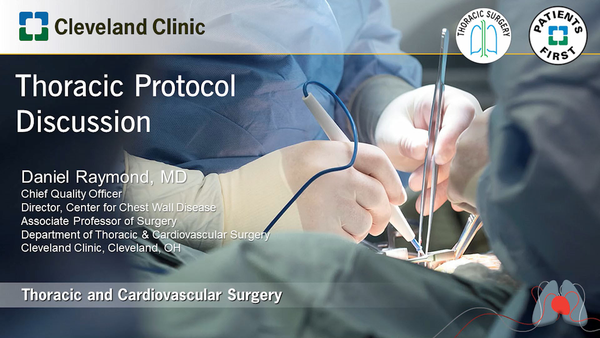 Cleveland Clinic Cardiac Consult | Daniel Raymond, MD | Thoracic Protocol Discussion