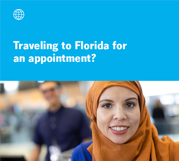 Traveling to Florida for an appointment?