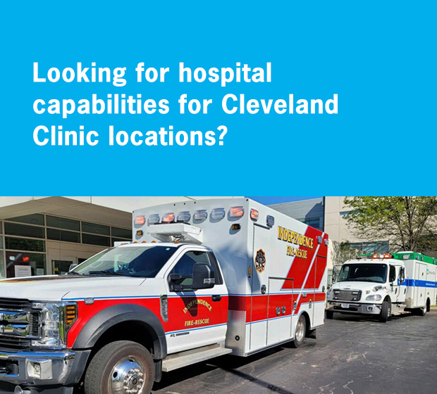 Looking for hospital capabilities for Cleveland Clinic locations?