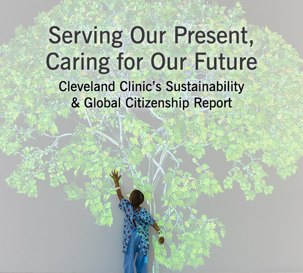 Sustainability & Global Citizenship Report | Cleveland Clinic