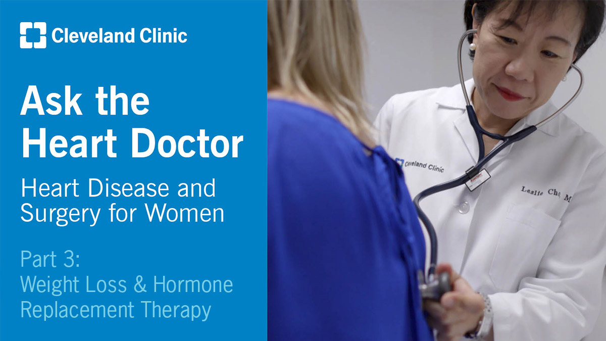 In part three of this panel discussion, our heart doctors talk about their recommendations for the popular GLP-1 medications, weight loss and hormone replacement therapy. Featuring Dr. Leslie Cho.